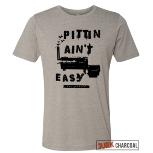 Pittin Ain’t Easy T-Shirt